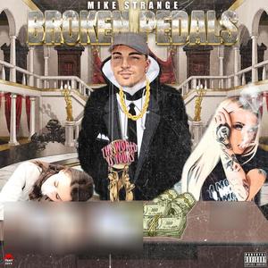 Broken Pedals (Explicit)