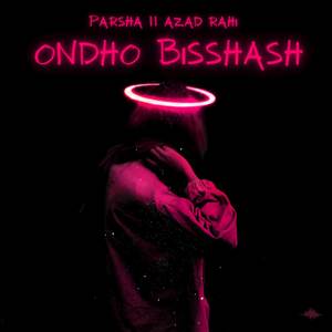 Ondho Bisshash