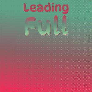 Leading Full