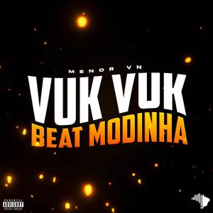 VUK VUK VS BEAT MODINHA (Explicit)