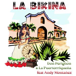 La Bikina (feat. Andy Montañez)
