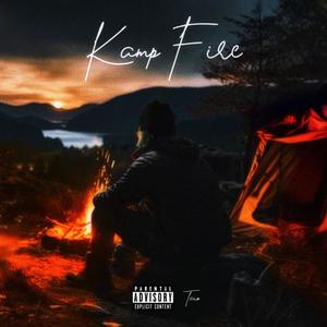 Kamp Fire (Explicit)