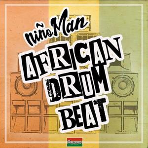 AFRICAN DRUM BEAT (feat. niñoMan) [Explicit]