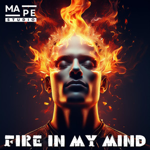 Fire in my mind