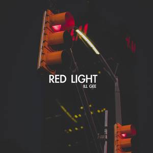 Red Light (Explicit)