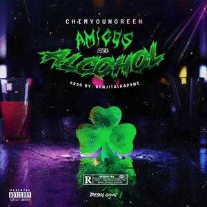 Amigos del alcohol (feat. Benjitalkapone) (Explicit)