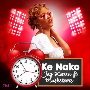 Ke Nako (feat. Musketeers)