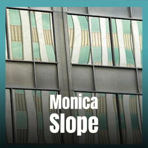 Monica Slope