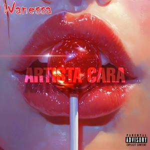 ARTISTA CARA (Explicit)