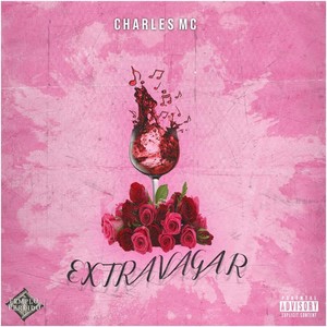 Extravagar (Explicit)