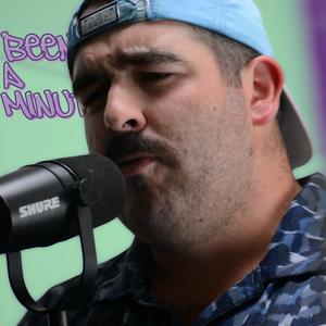 Been A Minute (feat. Daniel Martell) (Explicit)