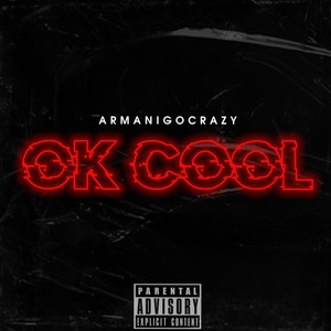 Ok Cool (Explicit)