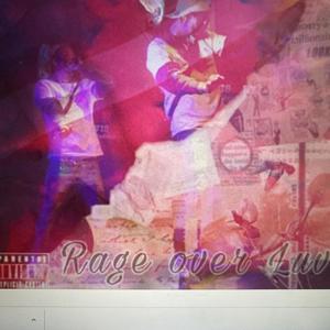 Rag3 Ova Luv++ (Explicit)