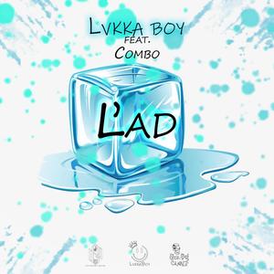 Ľad (feat. Combo) (Explicit)