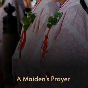 A Maiden's Prayer