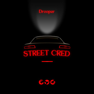 Street Cred (Explicit)