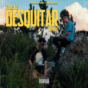 Desquitar (Explicit)