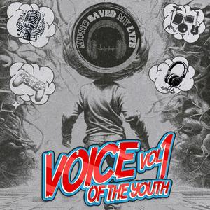 Voice Of The Youth, Vol. 1