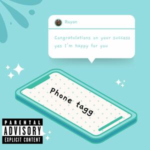 Phone Tagg (Explicit)