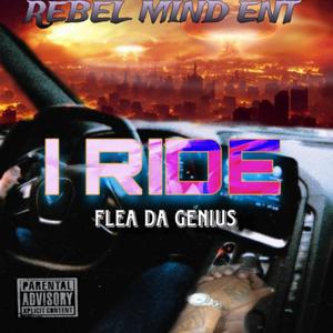 I Ride (Audio Version) [Explicit]