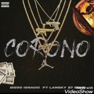 Corono (feat. Lansky 27 guns)