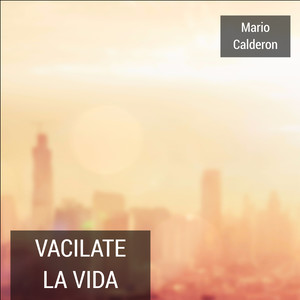 Vacilate La Vida