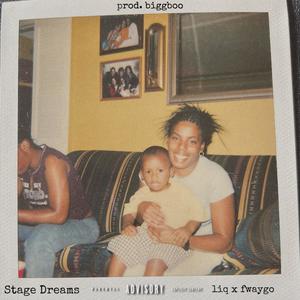 Stage Dreams (Explicit)