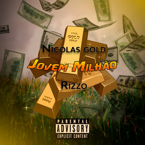 Jovem Milhão (Explicit)