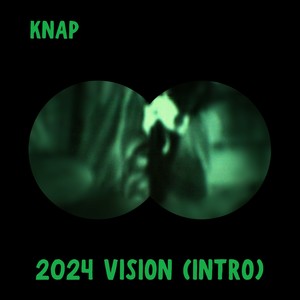 2024 Vision (Intro) (Explicit)
