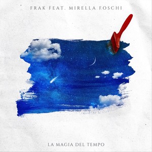 La magia del tempo (feat. Mirella Foschi)