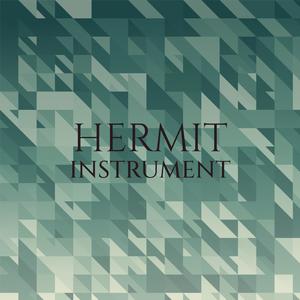 Hermit Instrument