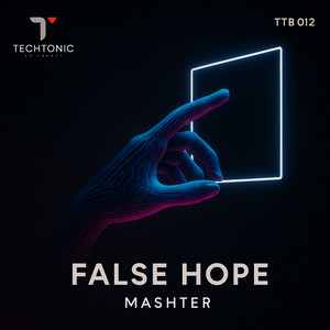 False Hope (Orignal Mix)