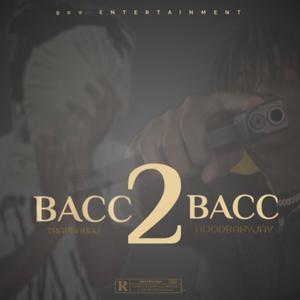 Bacc 2 Bacc (feat. Hoodbabyjay) [Explicit]