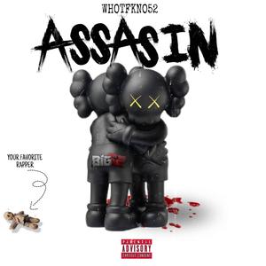 Assasin (Explicit)