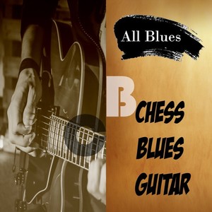 All Blues, Chess Blues Guitar