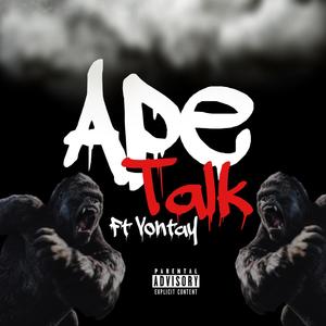 Ape Talk (Explicit)