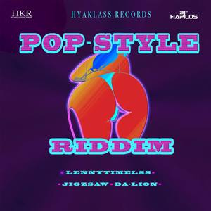 Pop Style Riddim