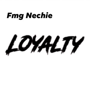 Loyalty (Explicit)