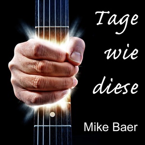 Tage wie diese