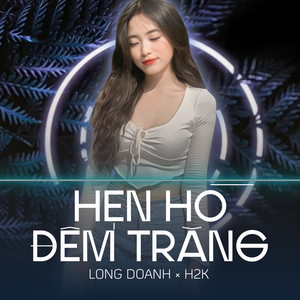 Hẹn Hò Đêm Trăng (Remix)