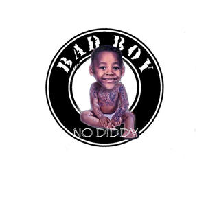 Bad Boy (No diddy) (Explicit)