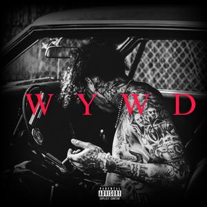 WYWD (Explicit)