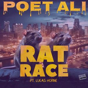 Rat Race (feat. Lucas Horne) [Explicit]