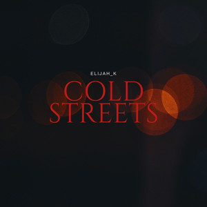 Cold Streets