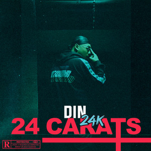 24 Carats (Explicit)