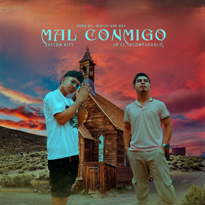 Mal Conmigo (Explicit)