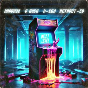 Next Level (feat. D-ego)