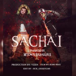 SACHAI (feat. Lil White & Nil G)