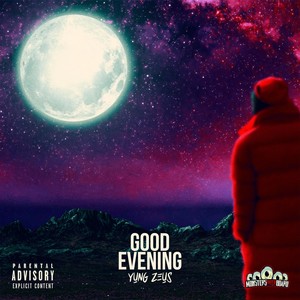 Good Evening (Explicit)