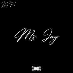 Ms. Jay (Explicit)